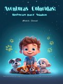 Aventuras Coloridas- Historias para Sonhar (eBook, ePUB) Aventuras Coloridas- Historias para Sonhar (eBook, ePUB)