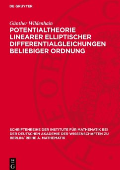 Potentialtheorie linearer elliptischer Differentialgleichungen beliebiger Ordnung - Wildenhain, Günther
