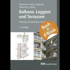 Balkone, Loggien und Terrassen - mit E-Book - Einemann, Axel;Siegwart, Michael;Silberhorn, Michael