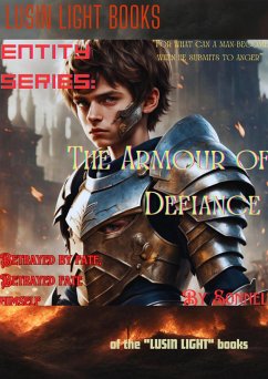 Cover Entity:The Armour of Defiance (Entity series, #1) (eBook, ePUB)