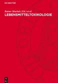 Lebensmitteltoxikologie