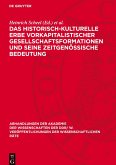 Das historisch-kulturelle Erbe vorkapitalistischer Gesellschaftsformationen und seine zeitgenössische Bedeutung