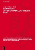 Elliptische Differentialgleichungen, Band 1