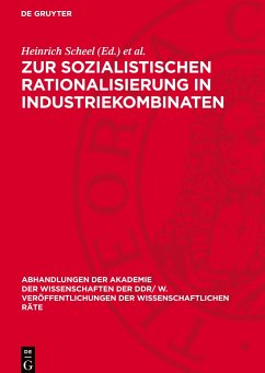 Zur sozialistischen Rationalisierung in Industriekombinaten