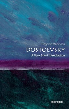 Dostoevsky: A Very Short Introduction (eBook, PDF) - Martinsen, Deborah