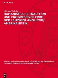 Cover Humanistische Tradition und Progressives Erbe der Leipziger Anglistik/Amerikanistik