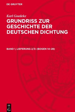 Grundriss zur Geschichte der deutschen Dichtung, Band 1, Lieferung 2/3, (Bogen 14¿28) - (Bogen 14-28)