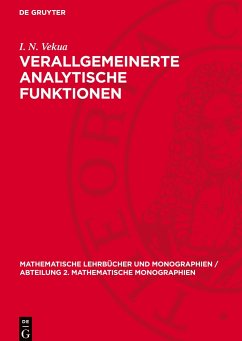 Verallgemeinerte analytische Funktionen - Vekua, I. N.