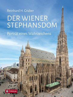 Der Wiener Stephansdom - Gruber, Reinhard