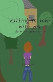 Falling in love with you - eine Kurzgeschichte