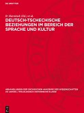 Deutsch-tschechische Beziehungen im Bereich der Sprache und Kultur