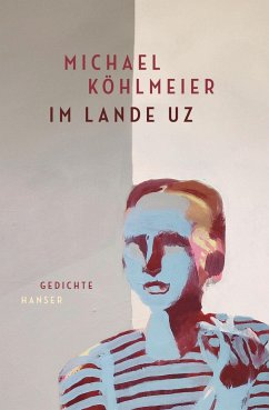 Im Lande Uz - Köhlmeier, Michael