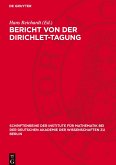 Bericht von der Dirichlet-Tagung