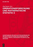 Operationsforschung und mathematische Statistik II