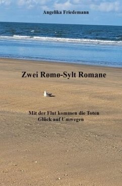 Zwei Rømø-Sylt Romane - Friedemann, Angelika