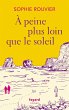 A peine plus loin que le soleil (eBook,... - Bild 1