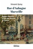 Rue d'Aubagne, Marseille (eBook, ePUB) Rue d'Aubagne, Marseille (eBook, ePUB)