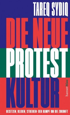 Die neue Protestkultur - Sydiq, Tareq