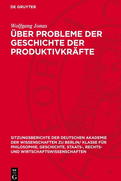 Über Probleme der Geschichte der Produktivkräfte Über Probleme der Geschichte der Produktivkräfte