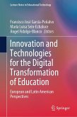 Innovation and Technologies for the Digital Transformation of Education