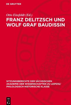 Franz Delitzsch und Wolf Graf Baudissin