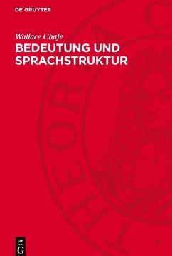 Bedeutung und Sprachstruktur - Chafe, Wallace