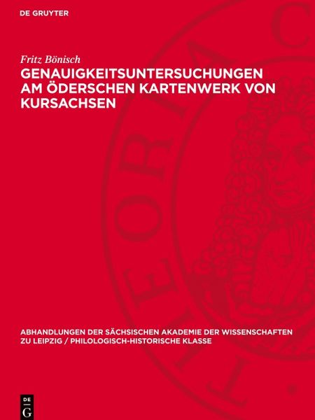 Genauigkeitsuntersuchungen am Öderschen Kartenwerk von Kursachsen