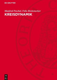 Kreisdynamik - Peschel, Manfred;Breitenecker, Felix