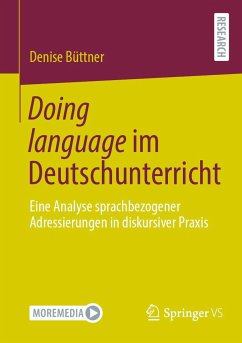 Doing language im Deutschunterricht - Büttner, Denise