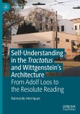 Self-understanding in the Tractatus and Wittgenstein¿s Architecture