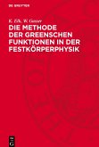 Die Methode der Greenschen Funktionen in der Festkörperphysik