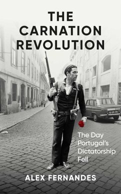 The Carnation Revolution (eBook, ePUB) - Fernandes, Alex