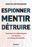 Espionner, mentir, détruire (eBook, ePUB) Espionner, mentir, détruire (eBook, ePUB)