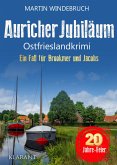 Auricher Jubiläum. Ostfrieslandkrimi (eBook, ePUB)
