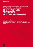 Zur Physik und Chemie der Kristallphosphore, II., Tagung der Unterkommission Leuchtstoffe der Sektion für Physik vom 27.¿29. November 1961 in Berlin