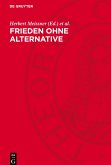 Frieden ohne Alternative