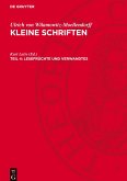 Kleine Schriften, 4, Lesefrüchte und Verwandtes