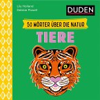 50 Wörter über die Natur - Tiere 50 Wörter über die Natur - Tiere