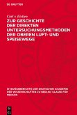 Zur Geschichte der direkten Untersuchungsmethoden der oberen Luft- und Speisewege