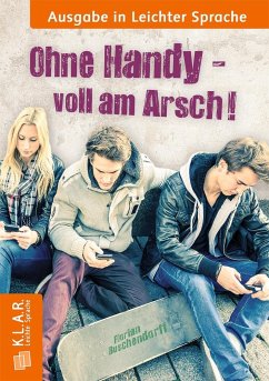 Ohne Handy voll am Arsch - Buschendorff, Florian