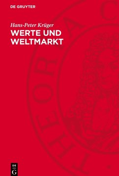 Werte und Weltmarkt - Krüger, Hans-Peter