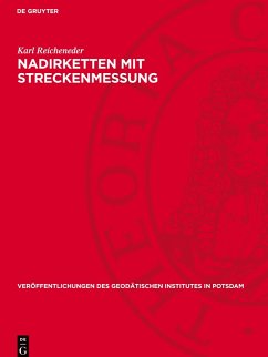 Nadirketten mit Streckenmessung - Reicheneder, Karl