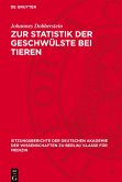 Zur Statistik der Geschwülste bei Tieren Zur Statistik der Geschwülste bei Tieren