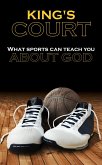 King's Court - What Sports Can Teach You About God (eBook, ePUB)