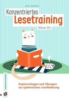 Konzentriertes Lesetraining - Klasse 3/4 - Putschbach, Jasmin