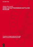 Gesellschaftswissenschaftliche Schulen