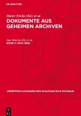 Dokumente aus geheimen Archiven, Band 4, Veröffentlichungen des Staatsarchivs Potsdam (1914¿1918)