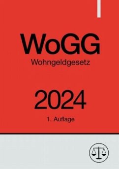 Wohngeldgesetz - WoGG 2024 - Studier, Ronny