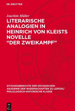 Literarische Analogien in Heinrich von Kleists Novelle ¿Der Zweikampf¿ - Müller, Joachim