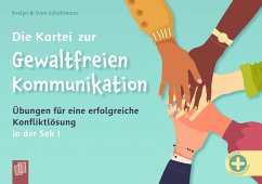 Die Kartei zur Gewaltfreien Kommunikation - Schöllmann, Evelyn;Schöllmann, Sven